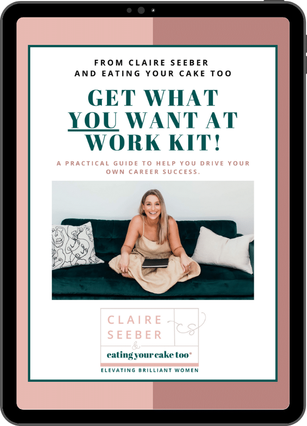 get what you want from work kit ebook